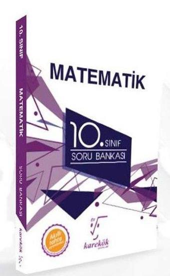 2021 10. Sınıf Matematik Soru Bankası - Kolektif  - Karekök Eğitim Yayınları