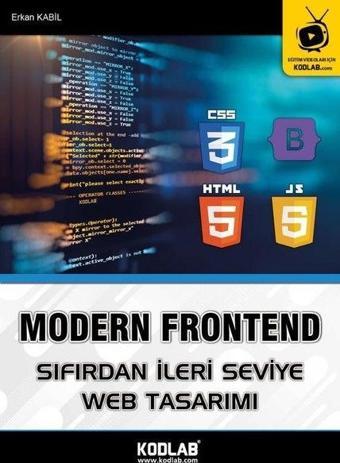 Modern Frontend - Sıfırdan ileri Seviye Web Tasarımı - Erkan Kabil - Kodlab