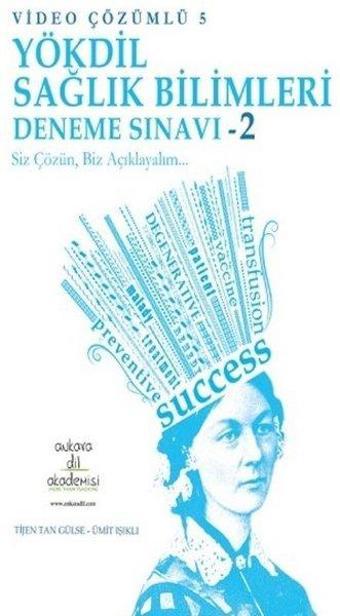 YÖKDİL Sağlık Bilimleri Deneme Sınavı 2 - Video Çözümlü 5 - Tolga Bleda Öz - Ankara Dil Akademisi