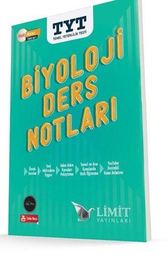 Limit TYT Biyoloji Ders Notları - Selin Akay Yenilmez - Limit Yayınları