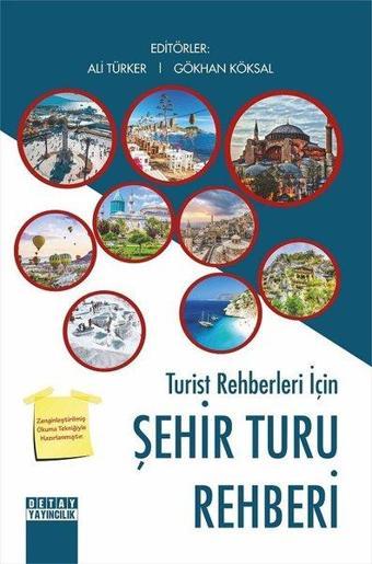 Turist Rehberleri için Şehir Turu Rehberi - Kolektif  - Detay Yayıncılık