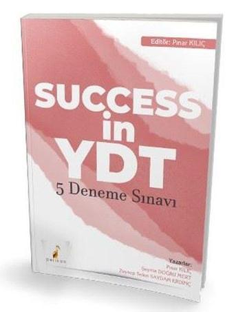 Success in YDT İngilizce Çek Kopart 5 Deneme Sınavı - Kolektif  - Pelikan Yayınları