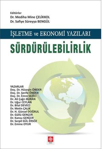 İşletme ve Ekonomi Yazıları Sürdürülebilirlik - Ekin Basım Yayın