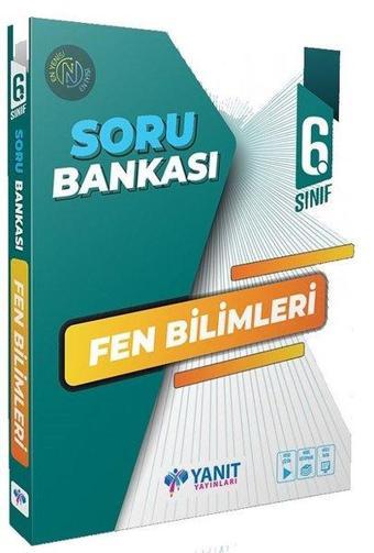 6.Sınıf Fen Bilimleri Soru Bankası - Kolektif  - Yanıt Yayınları