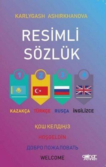 Resimli Sözlük - Karlygash Ashirkhanova - Gülnar Yayınları