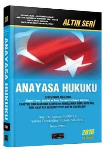 2016 Anayasa Hukuku Altın Seri Konu Anlatımı - Ahmet Nohutçu - Savaş Yayınevi