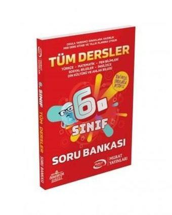 2022 6.Sınıf Tüm Dersler Soru Bankası - Kolektif  - Ankara Murat Yayıncılık