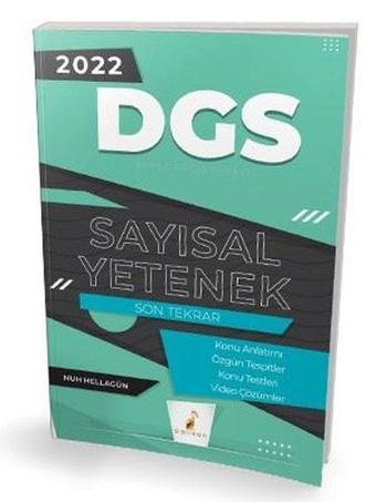 2022 DGS Sayısal Yetenek Son Tekrar Konu Anlatımı - Nuh Hellagün - Pelikan Yayınları