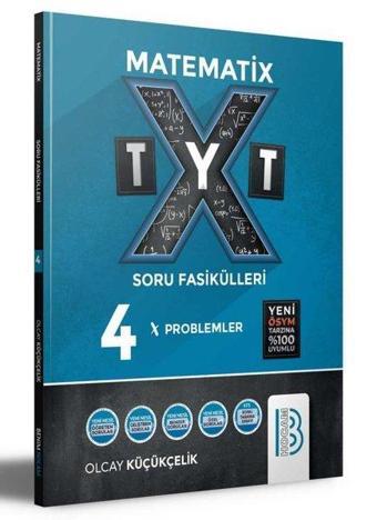 TYT Matematix Soru Fasikülleri 4 Problemler - Olcay Küçükçelik - Benim Hocam Yayınları