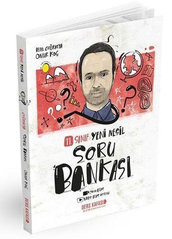 11. Sınıf Yeni Nesil Coğrafya Soru Bankası Hijyenik Kitap 2022 - Onur Koç - Ders Kafası