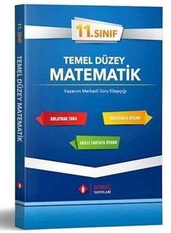 11.Sınıf Temel Düzey Matematik Tek Kitap - Kolektif  - Sonuç Yayınları