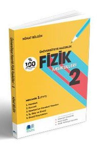 Üniversiteye Hazırlık Fizik Fasikülleri - 2 - Kolektif  - Nihat Bilgin Yayıncılık