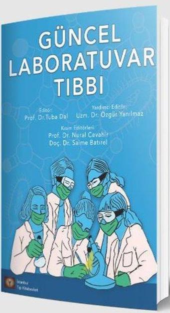 Güncel Laboratuvar Tıbbı - Nural Cevahir - İstanbul Tıp Kitabevi