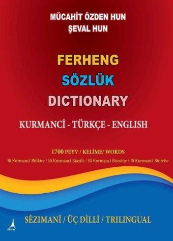 Ferheng Sözlük Dictionary: Kurmanci - Türkçe - English - Şeval Hun - Alter Yayınları