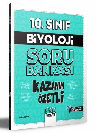 10.Sınıf Kazanım Özetli Biyoloji Soru Bankası - Dilek Kuvvet - Benim Hocam Yayınları