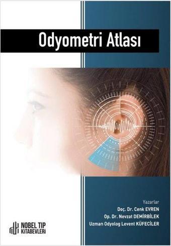 Odyometri Atlası - Nobel Tıp Kitabevleri
