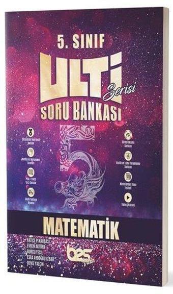 2022 5.Sınıf Matematik Ulti Soru Bankası - Kolektif  - BES Yayınları