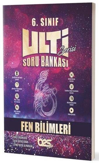 2022 6.Sınıf Fen Bilimleri Ulti Soru Bankası - Kolektif  - BES Yayınları