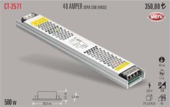 CATA CT-2571 ŞERİT LED TRAFOSU 40A 40M