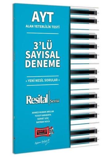 AYT Resital Serisi 3'lü Sayısal Deneme - Ahmed Numan Arslan - Yargı Yayınları