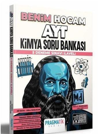 2022 AYT Kimya Soru Bankası 5 Deneme Sınavı İlaveli Pragmatik Serisi - Ali Kaya - Benim Hocam Yayınları