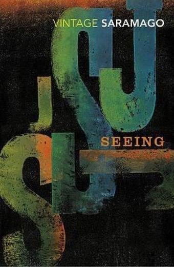 Seeing - Jose Saramago - Vintage