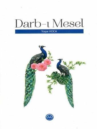 Darb-ı Mesel - Yaşar Koca - Diyanet İşleri Başkanlığı