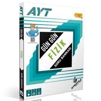 AYT Gün Gün Fizik Soru Bankası - Strateji Yayınları