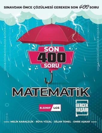 8.Sınıf Son 400 Soru Matematik Soru Bankası - Dilan Temel - Gerçek Başarı Yayınları