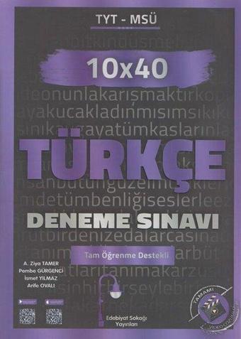 TYT MSÜ Türkçe 10x40 Deneme - Kolektif  - Edebiyat Sokağı Yayınları