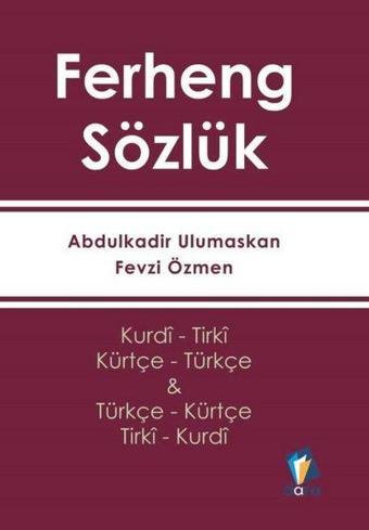 Ferheng Sözlük - Abdulkadir Ulumaskan - Dara