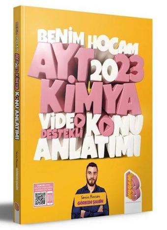 2023 AYT Kimya Video Destekli Konu Anlatımı - Görkem Şahin - Benim Hocam Yayınları