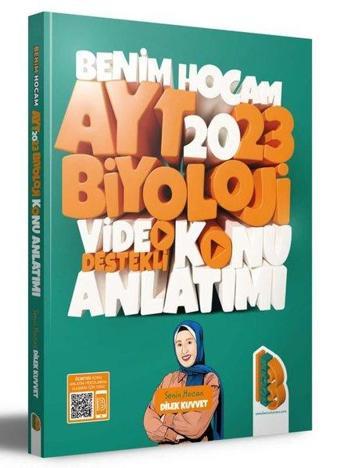 2023 AYT Biyoloji Video Destekli Konu Anlatımı - Dilek Kuvvet - Benim Hocam Yayınları