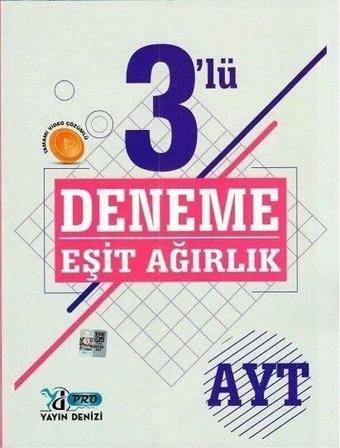 AYT Eşit Ağırlık Pro Deneme 3'lü - Kolektif  - Yayın Denizi Yayınları