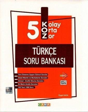 5.Sınıf KOZ Türkçe Soru Bankası - Kolektif  - Gama Okul