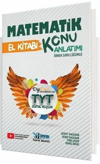 TYT Matematik Pro El Kitabı - Kolektif  - Yayın Denizi Yayınları