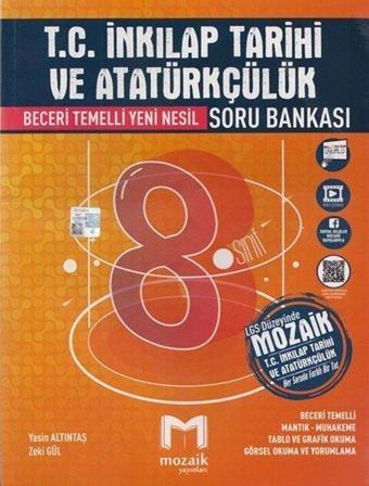 8.Sınıf LGS T.C. İnkılap Tarihi ve Atatürkçülük Soru Bankası - Kolektif  - Mozaik - Ders Kitapları