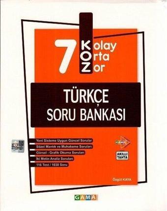 7.Sınıf KOZ Türkçe Soru Bankası - Kolektif  - Gama Okul