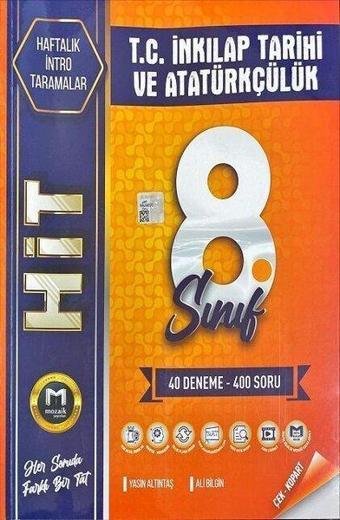 8.Sınıf T.C İnkılap Tarihi ve Atatürkçülük İntro Hit Deneme 40'lı - Kolektif  - Mozaik - Ders Kitapları