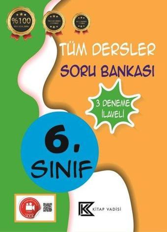 6. Sınıf Tüm Dersler Soru Bankası Video Çözümlü - 3 Deneme İlaveli - Kolektif  - Kitap Vadisi Yayınları