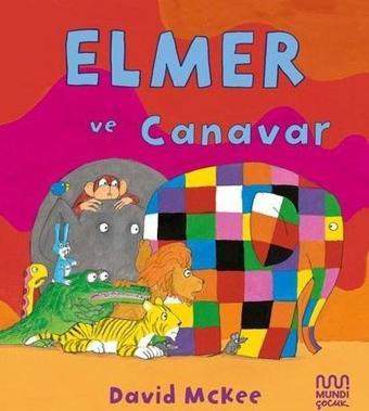 Elmer ve Canavar - David McKee - Mundi