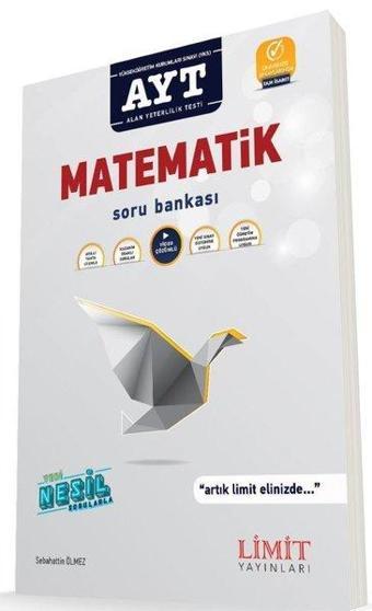 AYT Matematik Soru Bankası - Sebahattin Ölmez - Limit Yayınları