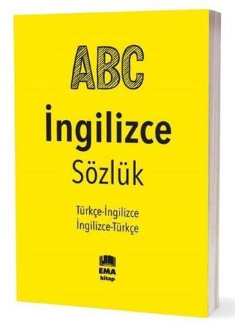 ABC İngilizce Sözlük - Türkçe/İngilizce-İngilizce/Türkçe - Kolektif  - Ema Kitap