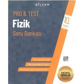 10.Sınıf Pro&Test Fizik Soru Bankası - Kolektif  - Bilfen Yayınları