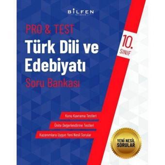 10.Sınıf Pro&Test Türk Dili ve Edebiyatı Soru Bankası - Kolektif  - Bilfen Yayınları