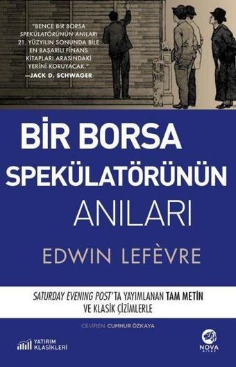 Bir Borsa Spekülatörünün Anıları - Edwin Lefevre - Nova Kitap