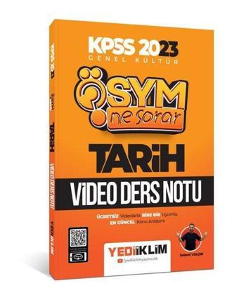 2023 KPSS Genel Kültür Ösym Ne Sorar Tarih Video Ders Notu - Yediiklim Yayınları