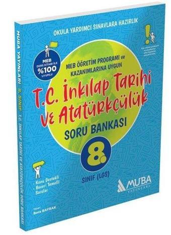 8.Sınıf T.C. İnkılap Tarihi ve Atatürkçülük Soru Bankası - Kolektif  - Muba Yayınları