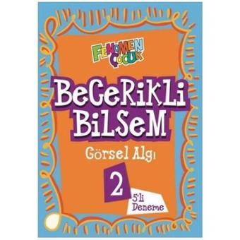 2.Sınıf Becerikli Bilsem Görsel Algı 5 Deneme - Kolektif  - Fenomen Çocuk