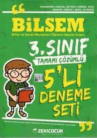 3.Sınıf Bilsem Tamamı Çözümlü 5'li Deneme - Kolektif  - Zeki Çocuk Yayınları